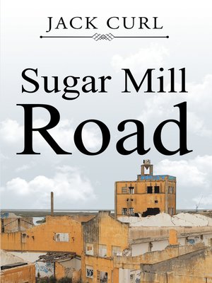 cover image of Sugar Mill Road
